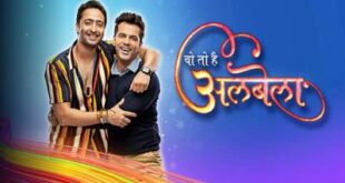 Woh To Hai Albela is a Star Bharat Serial presented by yoDesi Drama Live only. 